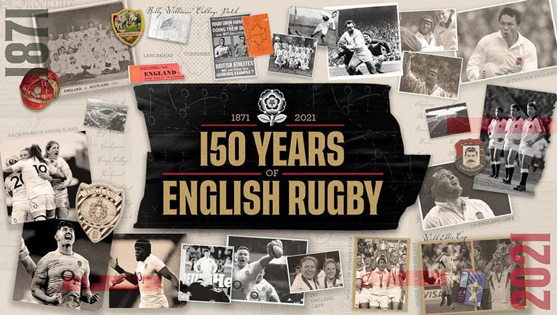 La RFU, Federazione di Rugby Inglese, festeggia 150esimo anniversario nel 2021