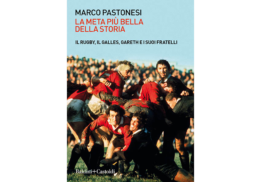 Marco Pastonesi-La meta più bella della storia